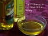 12 Reasons To Use Olive Oil in Your Beauty Routine