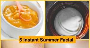 5 Instant Facial for Summer that will save your thousands 💸