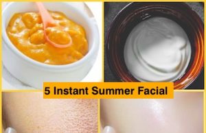 5 Instant Facial for Summer that will save your thousands 💸