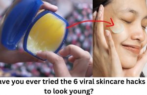 Have you ever tried the 6 viral skincare hacks for Youthfulness?