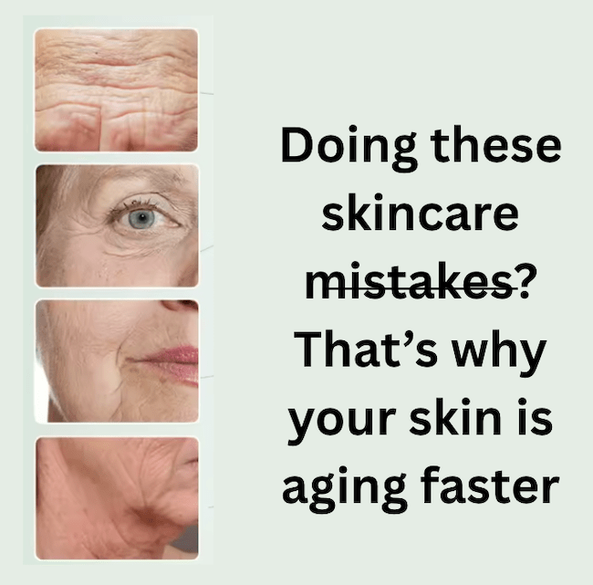 Dermatologists Won’t Say This – 12 Skincare Mistakes That Are Aging You Faster