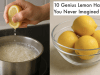10 Genius Lemon Hacks You Never Imagined